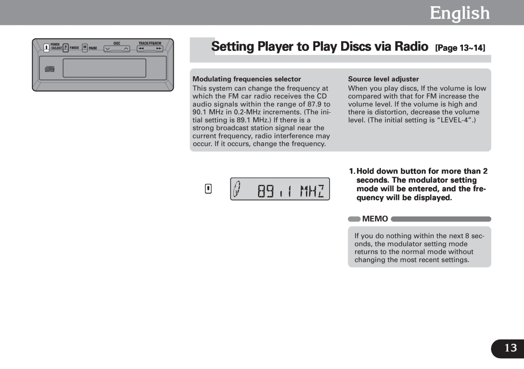 Pioneer CDX-FM673 Setting Player to Play Discs via Radio Page 13~14, English, Memo, Modulating frequencies selector 