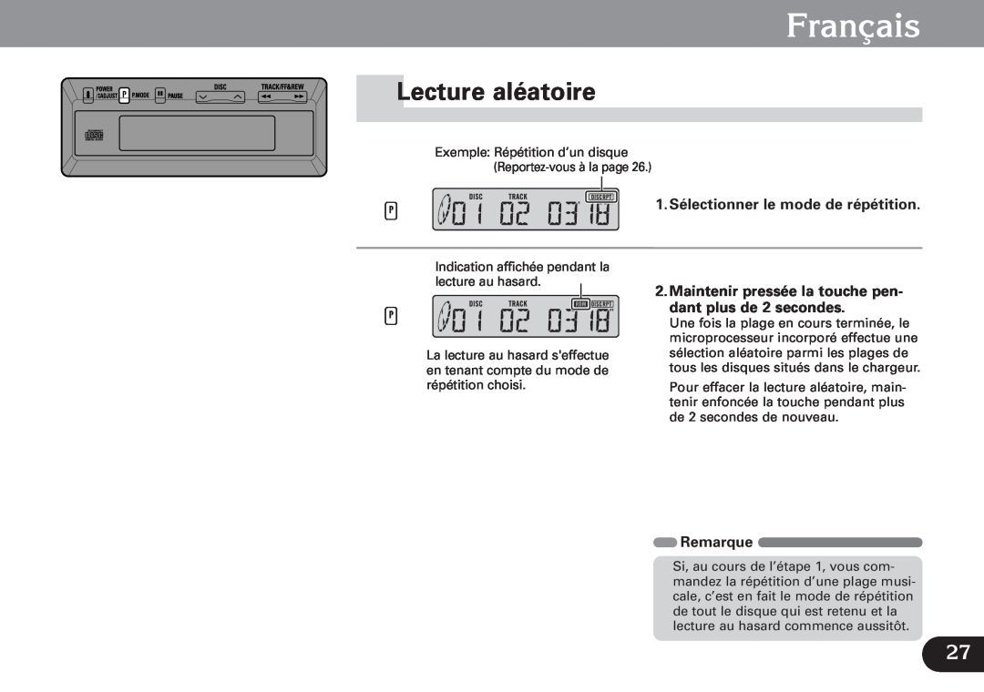 Pioneer CDX-FM673 operation manual Lecture aléatoire, Français, 1. Sélectionner le mode de répétition, Remarque 