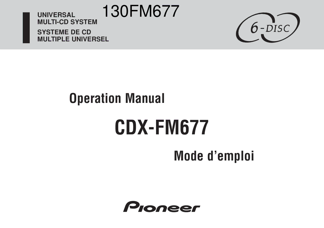 Pioneer CDX-FM677 operation manual 