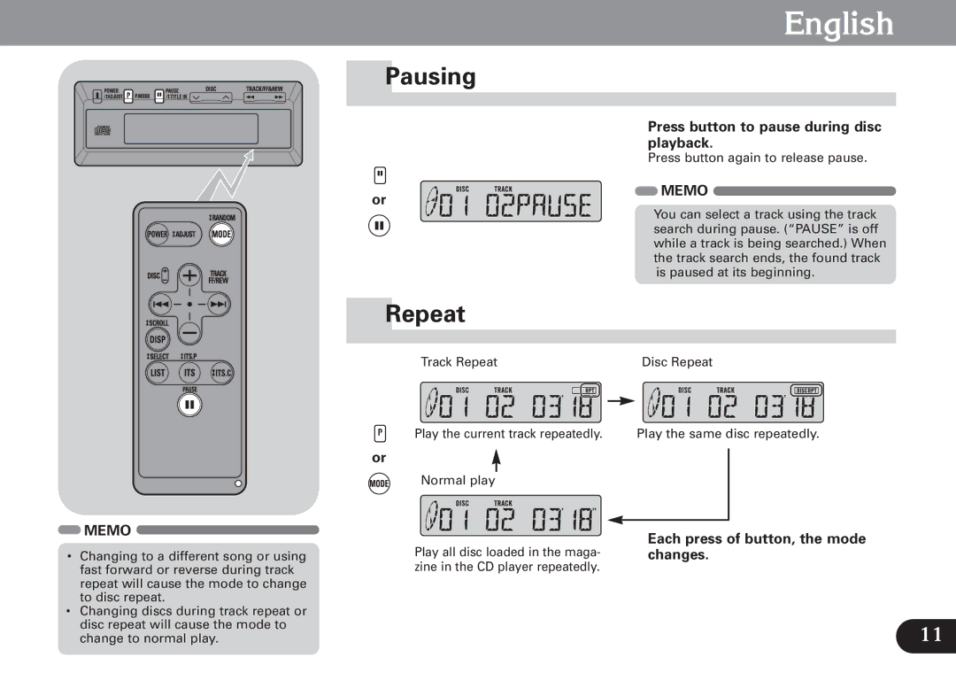 Pioneer CDX-FM677 operation manual Pausing, Repeat, Press button to pause during disc playback, Memo 