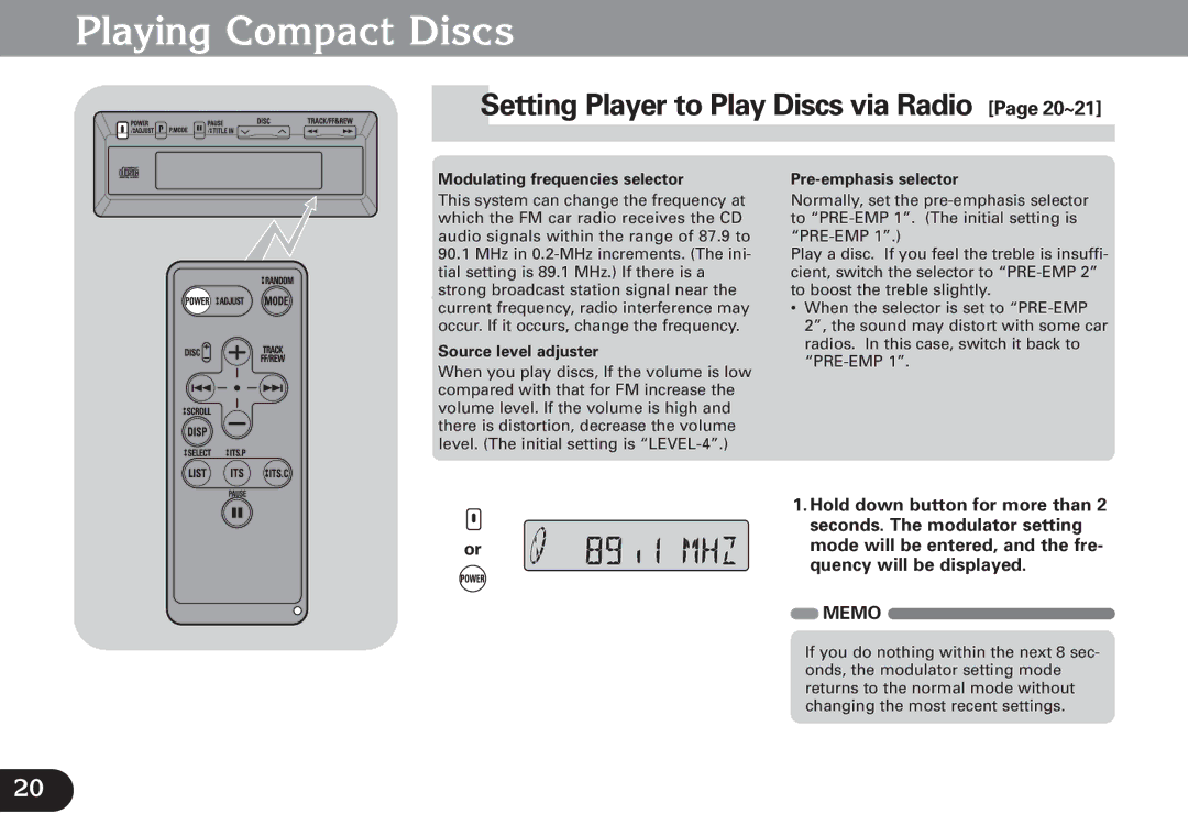 Pioneer CDX-FM677 operation manual Setting Player to Play Discs via Radio Page 20~21, Hold down button for more than 