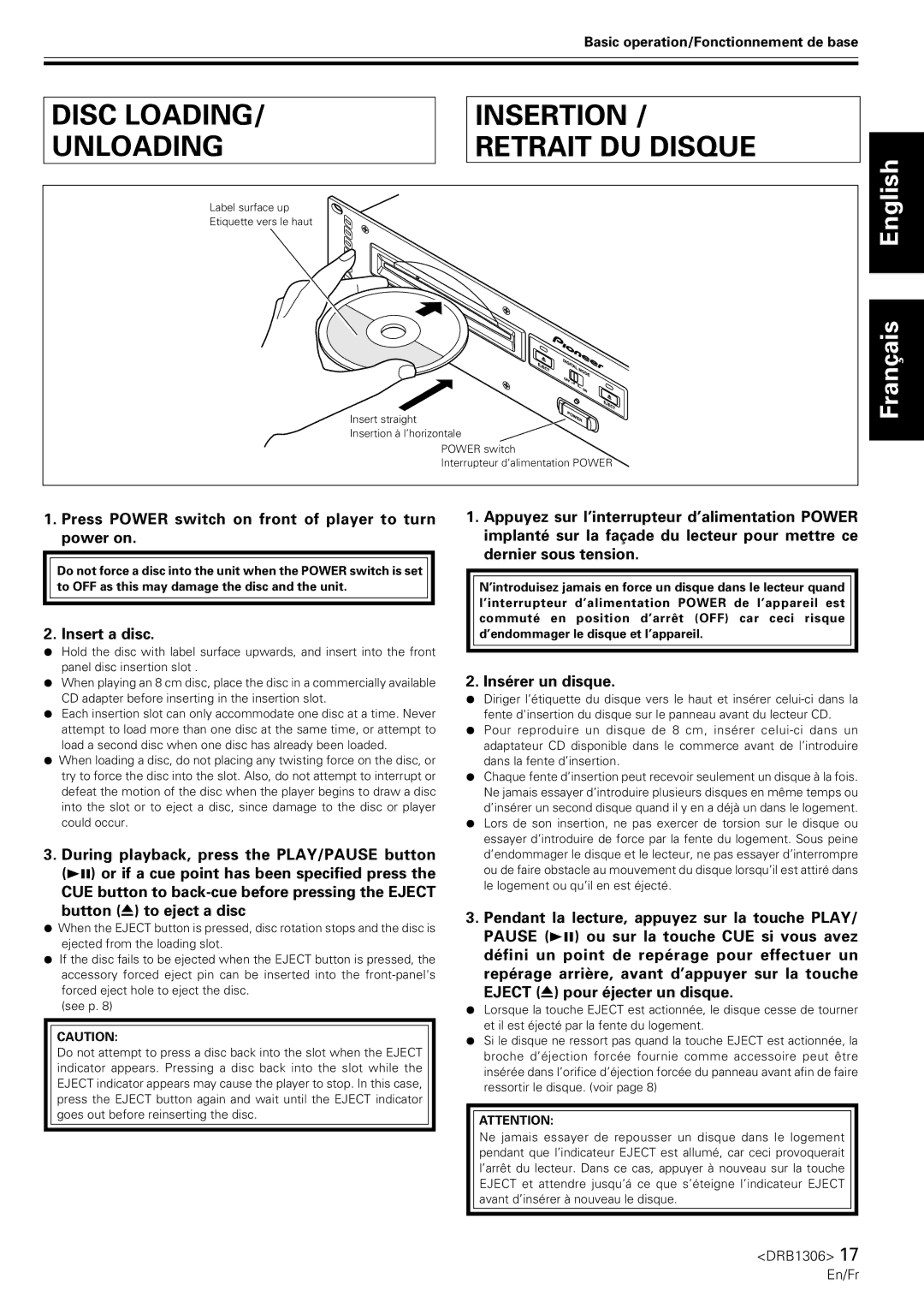 Pioneer CMX-3000 Disc Loading Insertion Unloading Retrait DU Disque, Insert a disc, Insérer un disque 