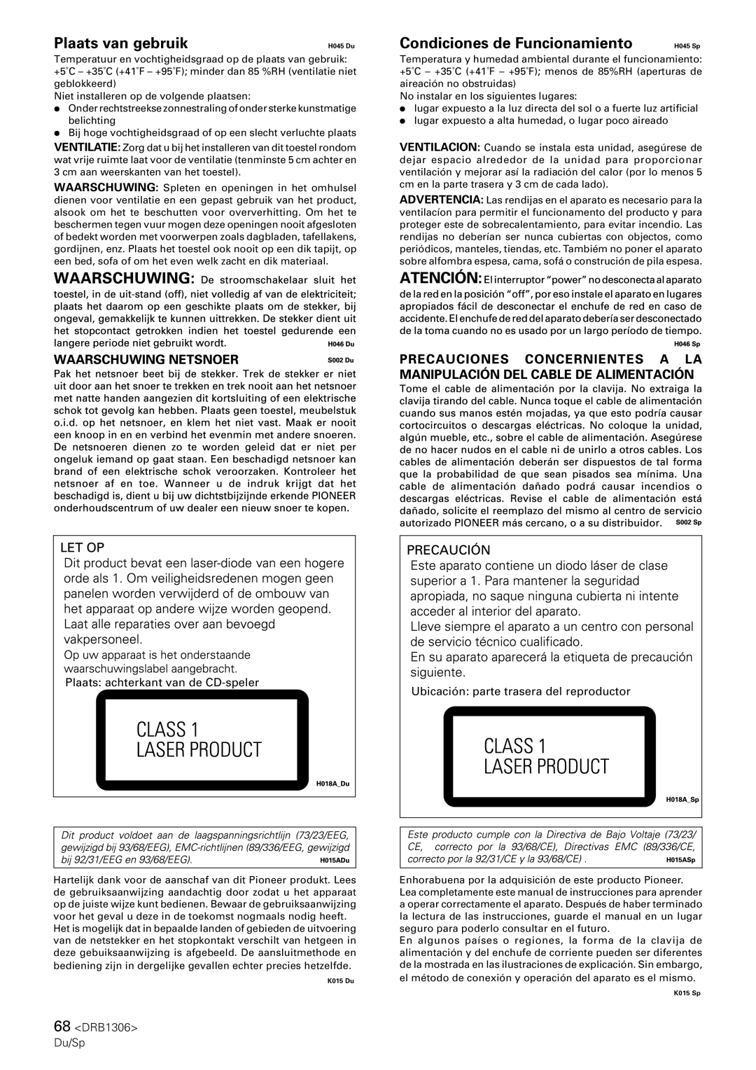 Pioneer CMX-3000 operating instructions Plaats van gebruik, Condiciones de Funcionamiento 