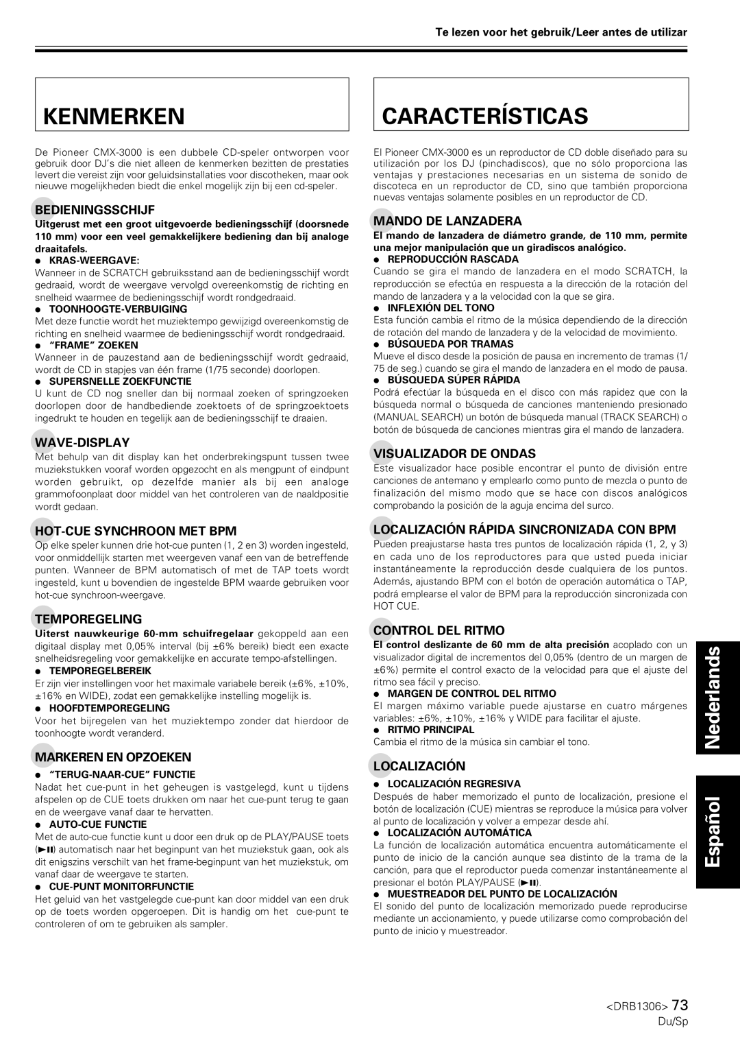 Pioneer CMX-3000 operating instructions Kenmerken Características 