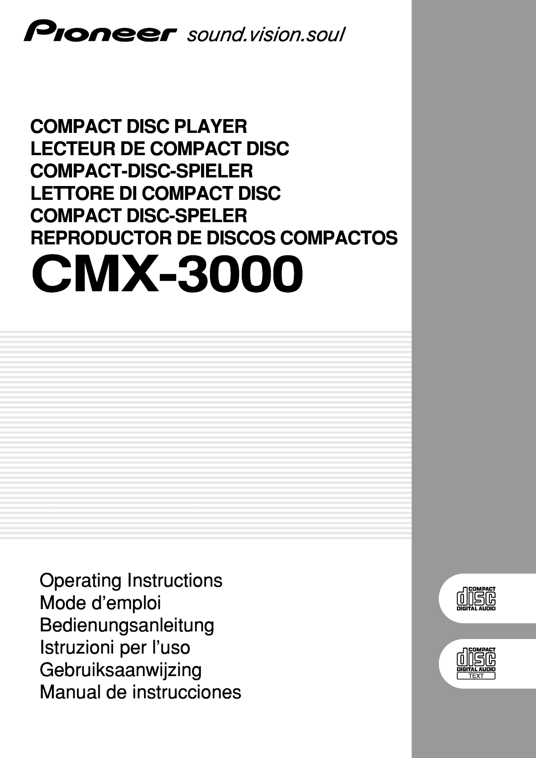 Pioneer CMX-3000 operating instructions Operating Instructions Mode d’emploi, Bedienungsanleitung Istruzioni per l’uso 