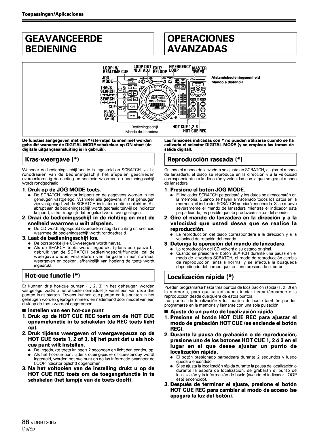 Pioneer CMX-3000 Geavanceerde Bediening, Operaciones Avanzadas, Kras-weergave, Hot-cuefunctie, Reproducción rascada 