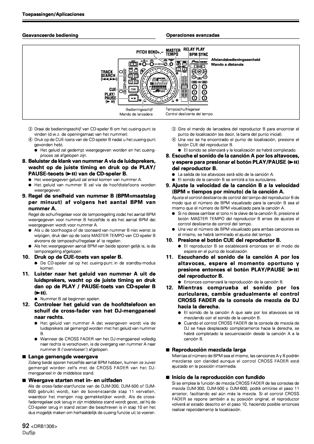 Pioneer CMX-3000 operating instructions Presione el botón CUE del reproductor B 