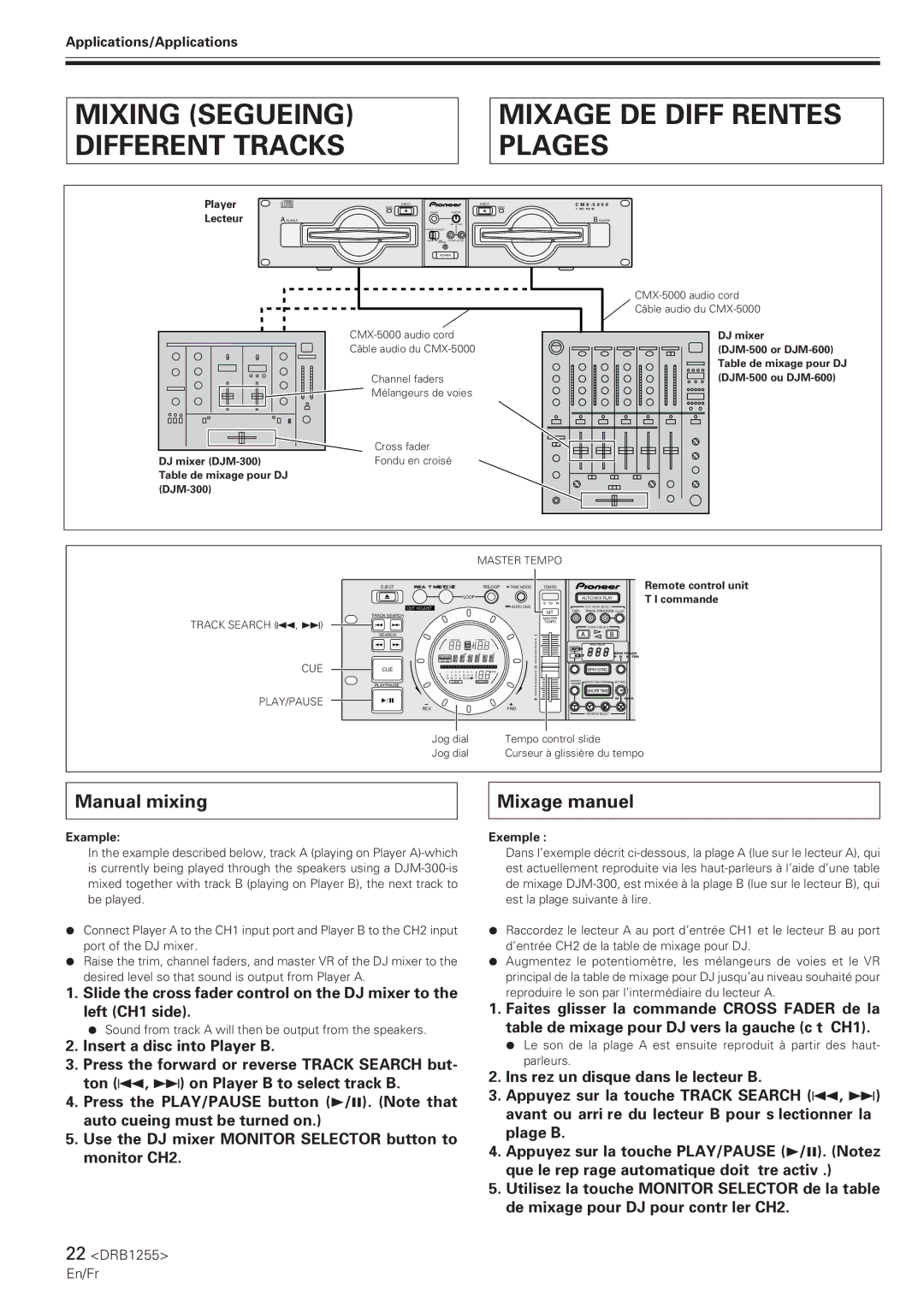 Pioneer CMX-5000 manual Manual mixing Mixage manuel, Example 