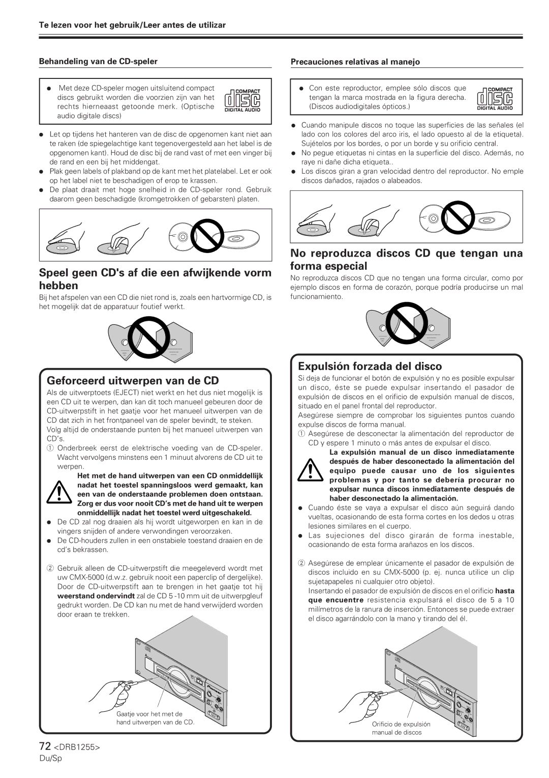 Pioneer CMX-5000 manual Speel geen CDs af die een afwijkende vorm hebben, Geforceerd uitwerpen van de CD 