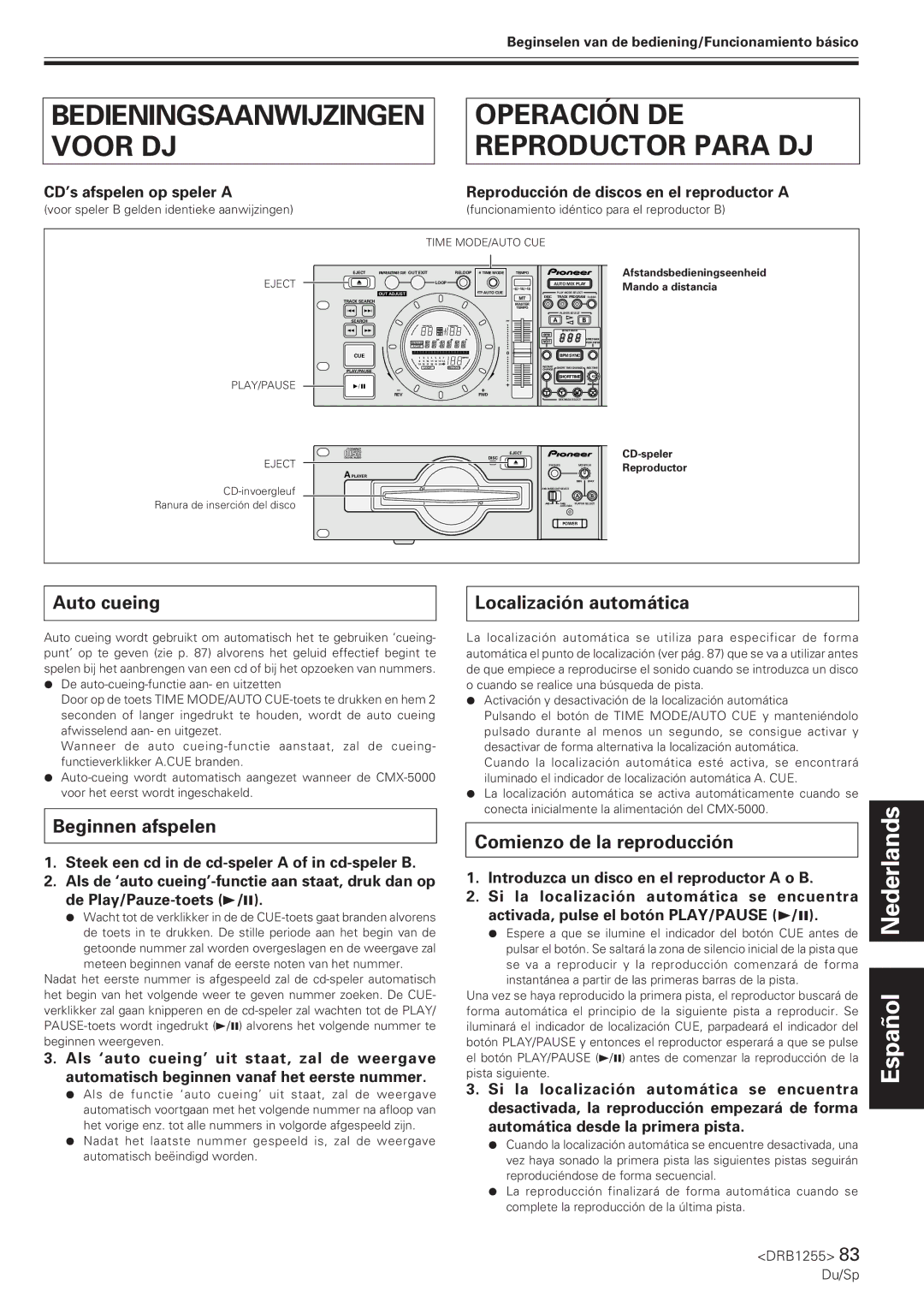 Pioneer CMX-5000 Operación DE Reproductor Para DJ, Beginnen afspelen, Localización automática, Comienzo de la reproducción 