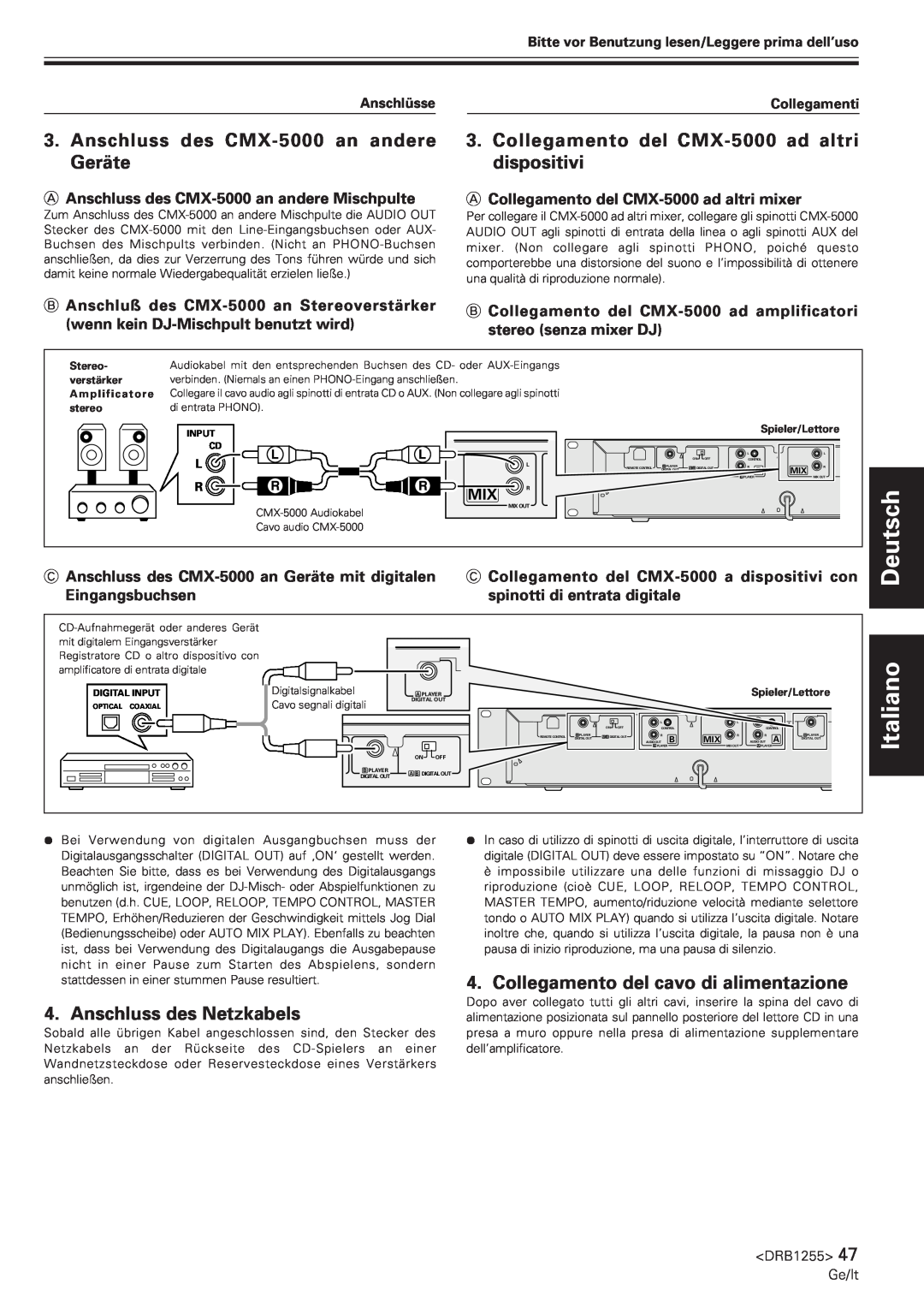 Pioneer manual Deutsch, Anschluss des CMX-5000an andere Geräte, Collegamento del CMX-5000ad altri dispositivi, Italiano 