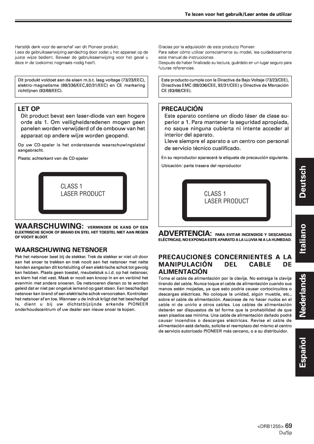 Pioneer CMX-5000 manual Deutsch Español Nederlands Italiano, Let Op, Waarschuwing Netsnoer, Precaución, Class Laser Product 