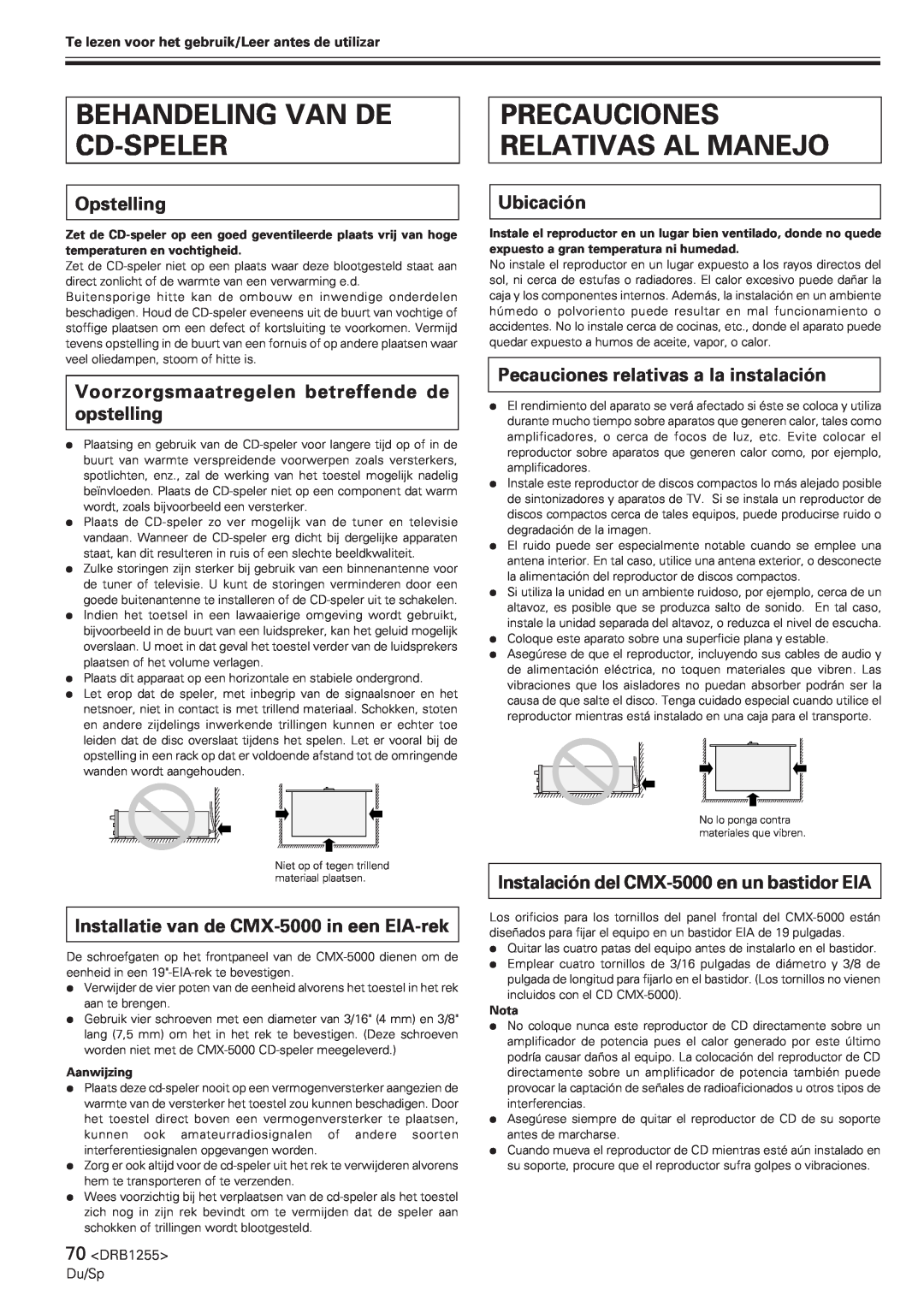 Pioneer CMX-5000 manual Behandeling Van De Cd-Speler, Precauciones Relativas Al Manejo, Opstelling, Ubicación 