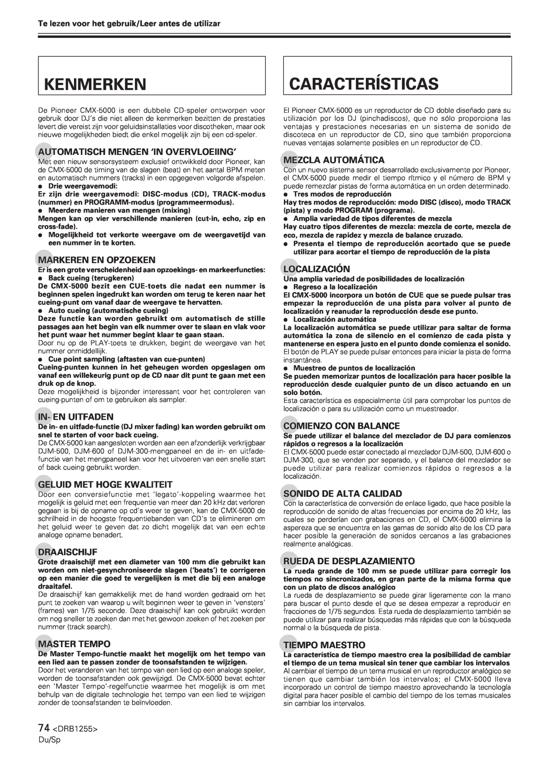 Pioneer CMX-5000 manual Kenmerken, Características 