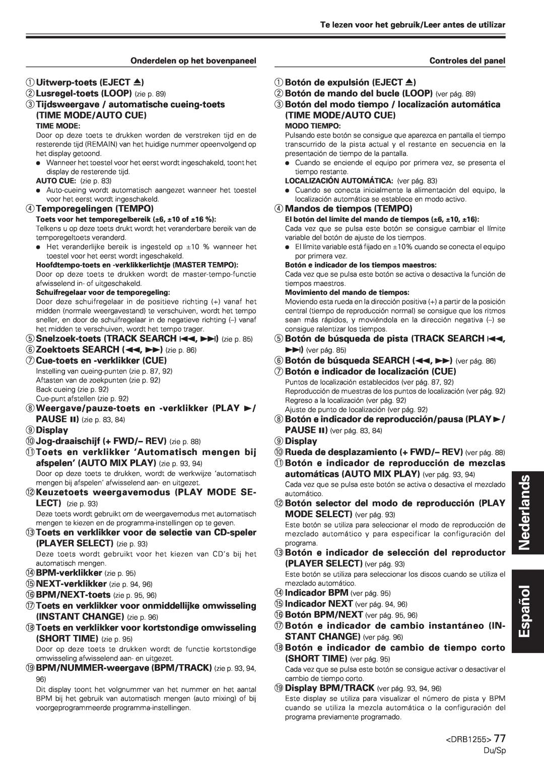 Pioneer CMX-5000 manual Español Nederlands, 1Uitwerp-toetsEJECT 2Lusregel-toetsLOOP zie p 
