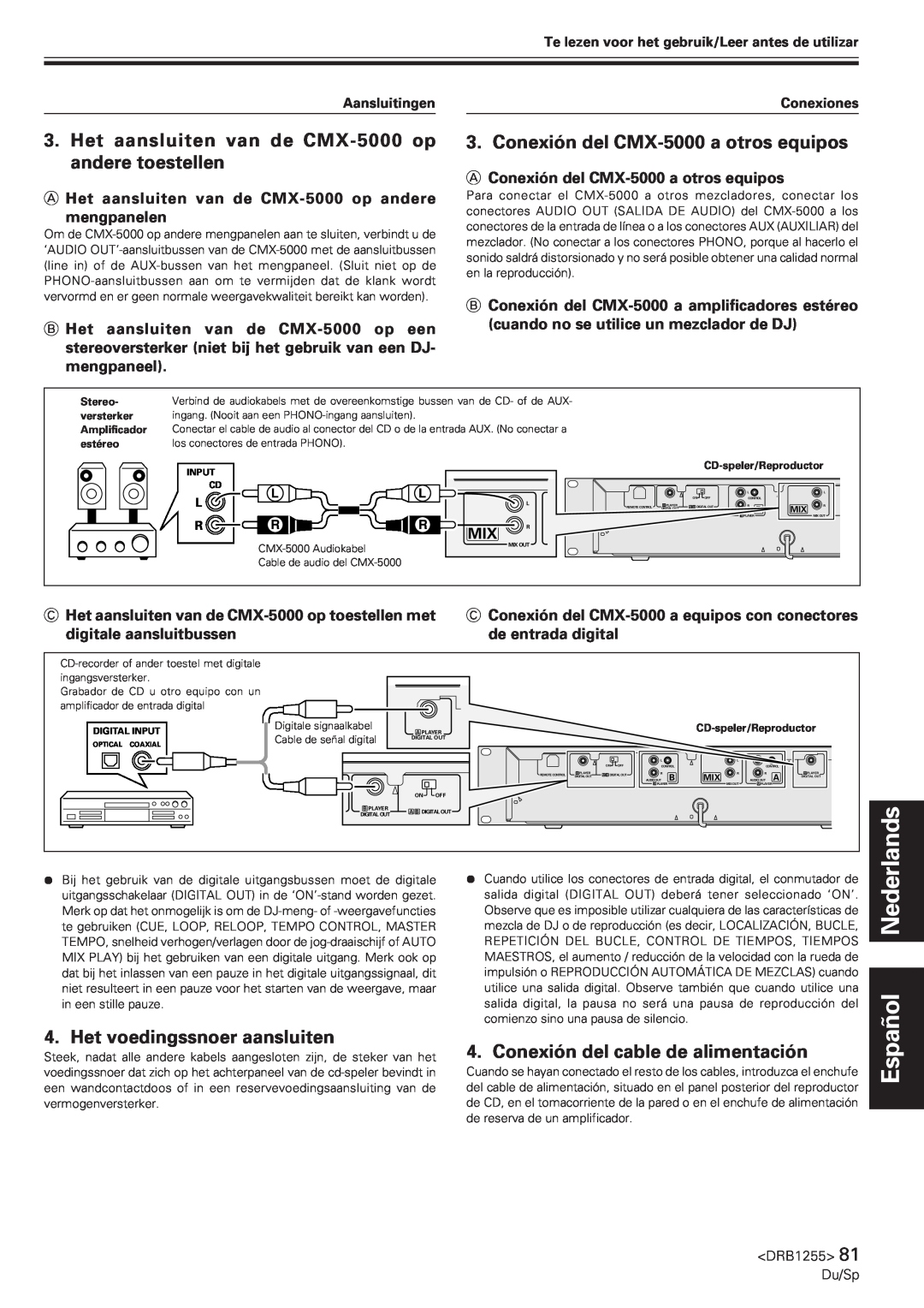 Pioneer manual Nederlands, Español, Conexión del CMX-5000a otros equipos, Het voedingssnoer aansluiten 