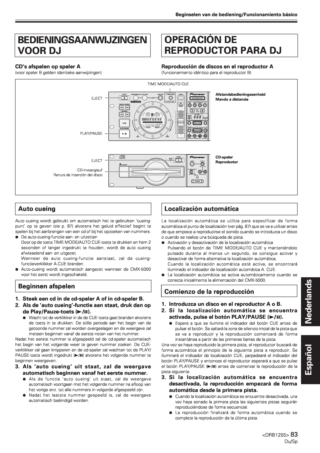 Pioneer CMX-5000 Operación De Reproductor Para Dj, Bedieningsaanwijzingen Voor Dj, Beginnen afspelen, Español Nederlands 