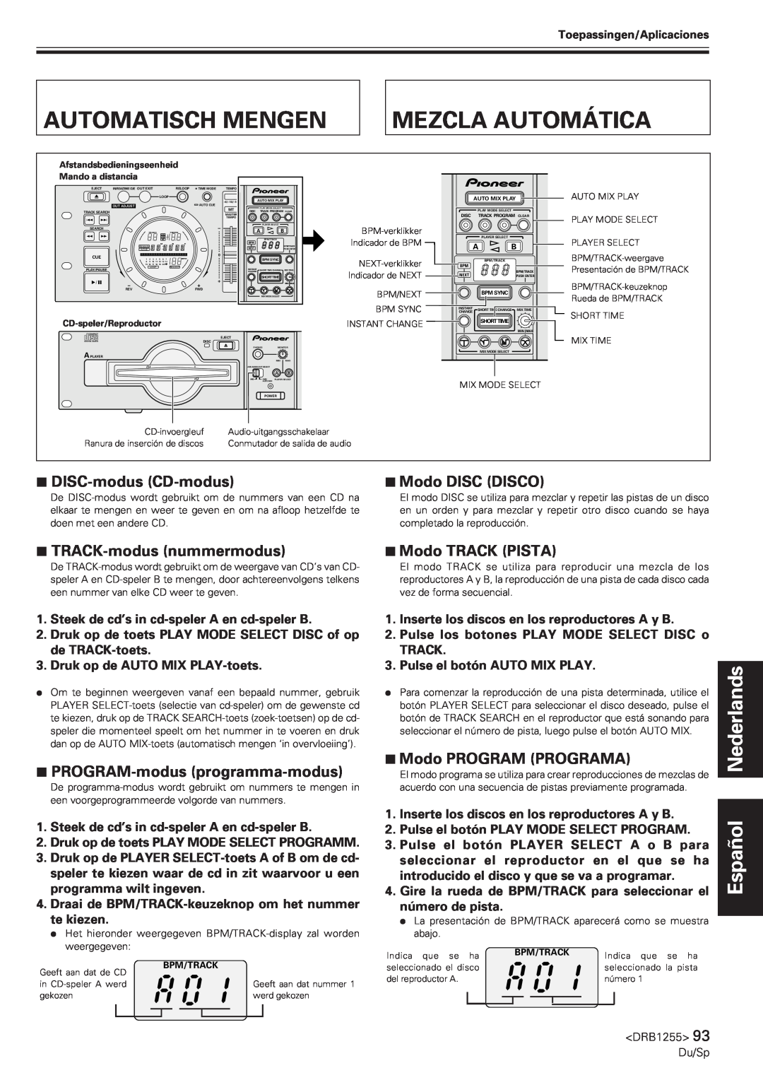 Pioneer CMX-5000 Automatisch Mengen, Mezcla Automática, DISC-modus CD-modus, 7Modo DISC DISCO, TRACK-modusnummermodus 
