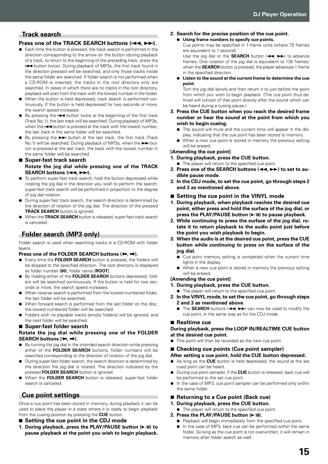 Pioneer CDJ-1000MK3 manual Press one of the TRACK SEARCH buttons 4, ¢, 7Super-fasttrack search, 7Super-fastfolder search 