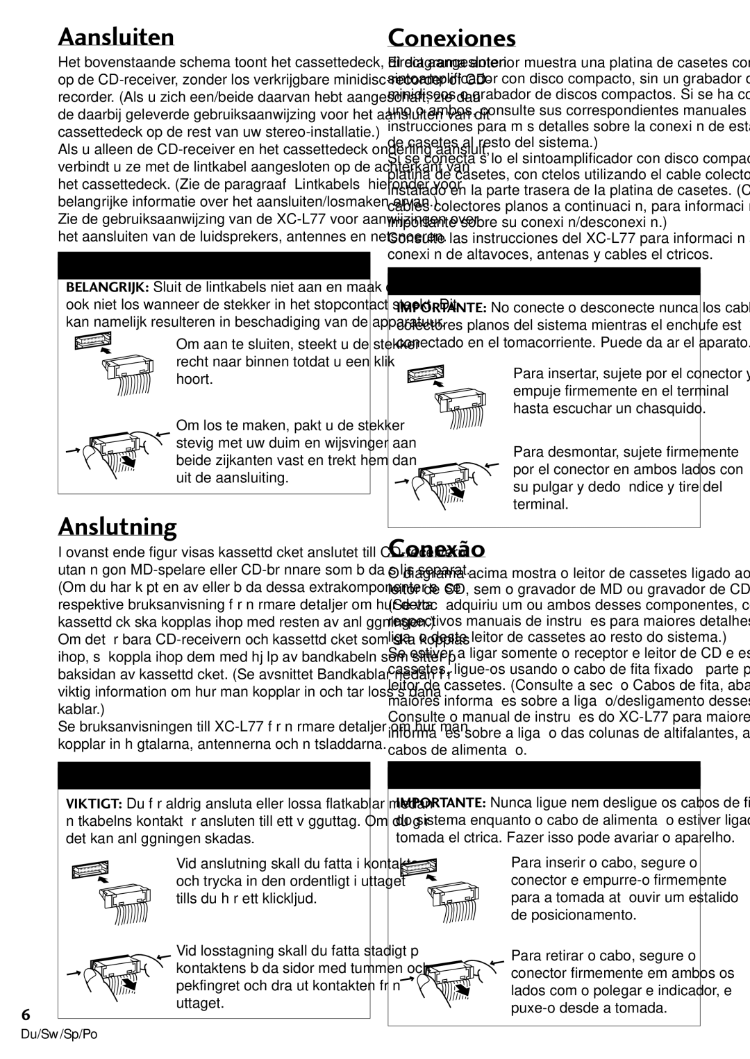 Pioneer CT-L77 operating instructions Aansluiten, Anslutning, Conexiones, Conex‹o 