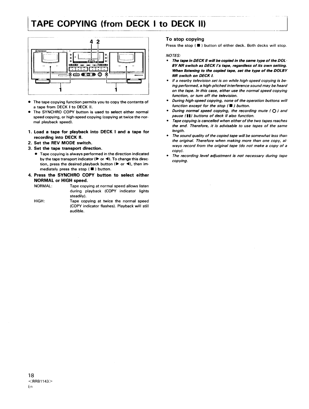 Pioneer CT-W803RS, CT-W603RS operating instructions To stop copying, Normal, High 