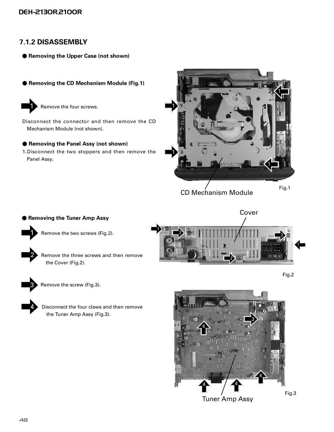 Pioneer CX-958 service manual Disassembly, Removing the Panel Assy not shown, Removing the Tuner Amp Assy 