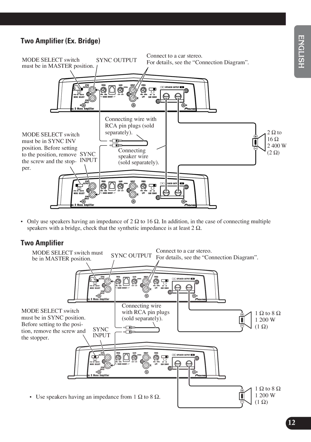 Pioneer D1200SPL owner manual Two Amplifier Ex. Bridge, Sync Output, Input 