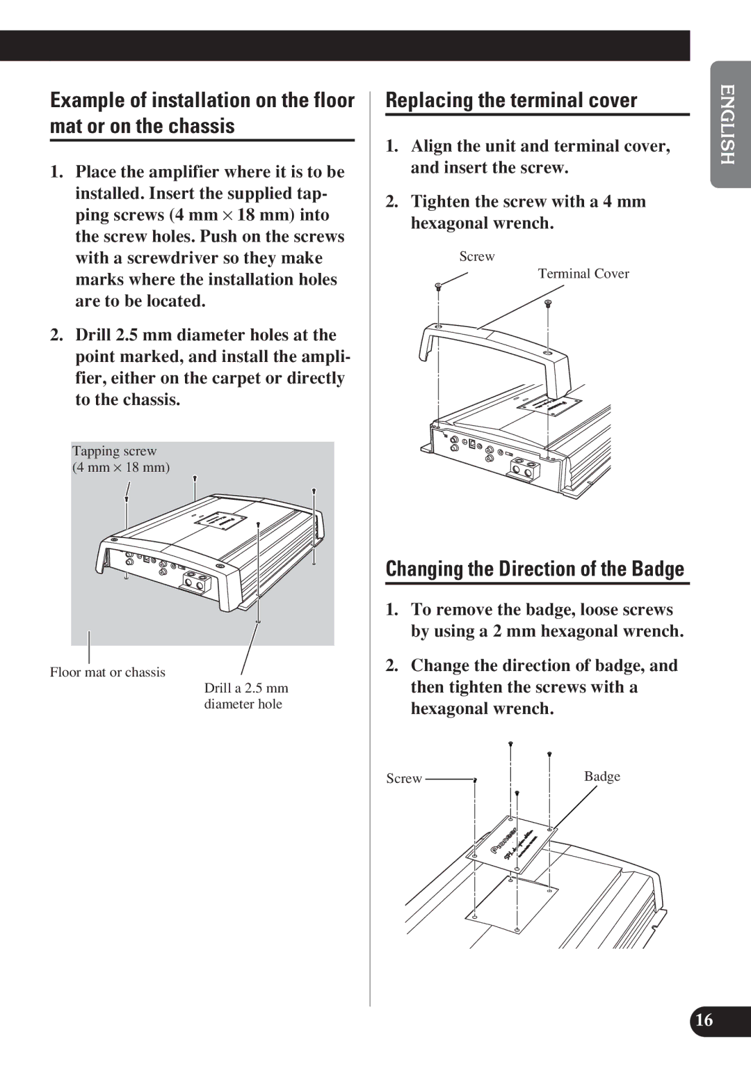 Pioneer D1200SPL owner manual Example of installation on the floor mat or on the chassis, Replacing the terminal cover 