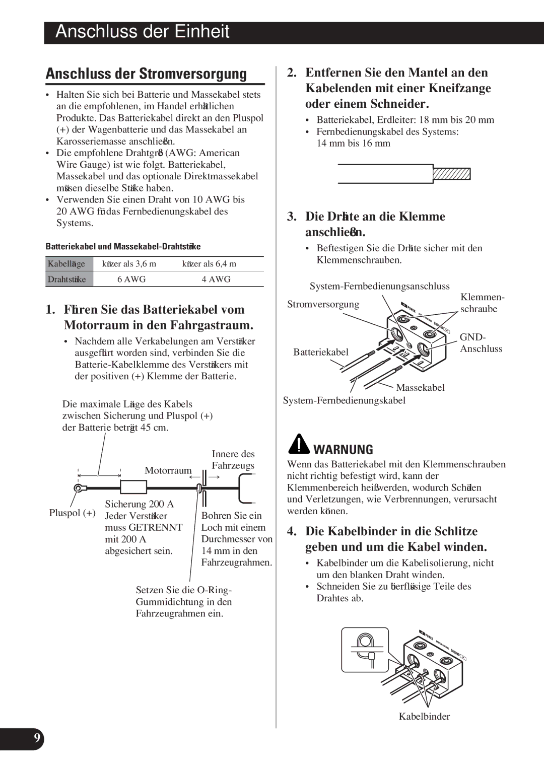 Pioneer D1200SPL owner manual Die Drähte an die Klemme anschließen, Mit 200 a, Abgesichert sein Mm in den, Schraube 