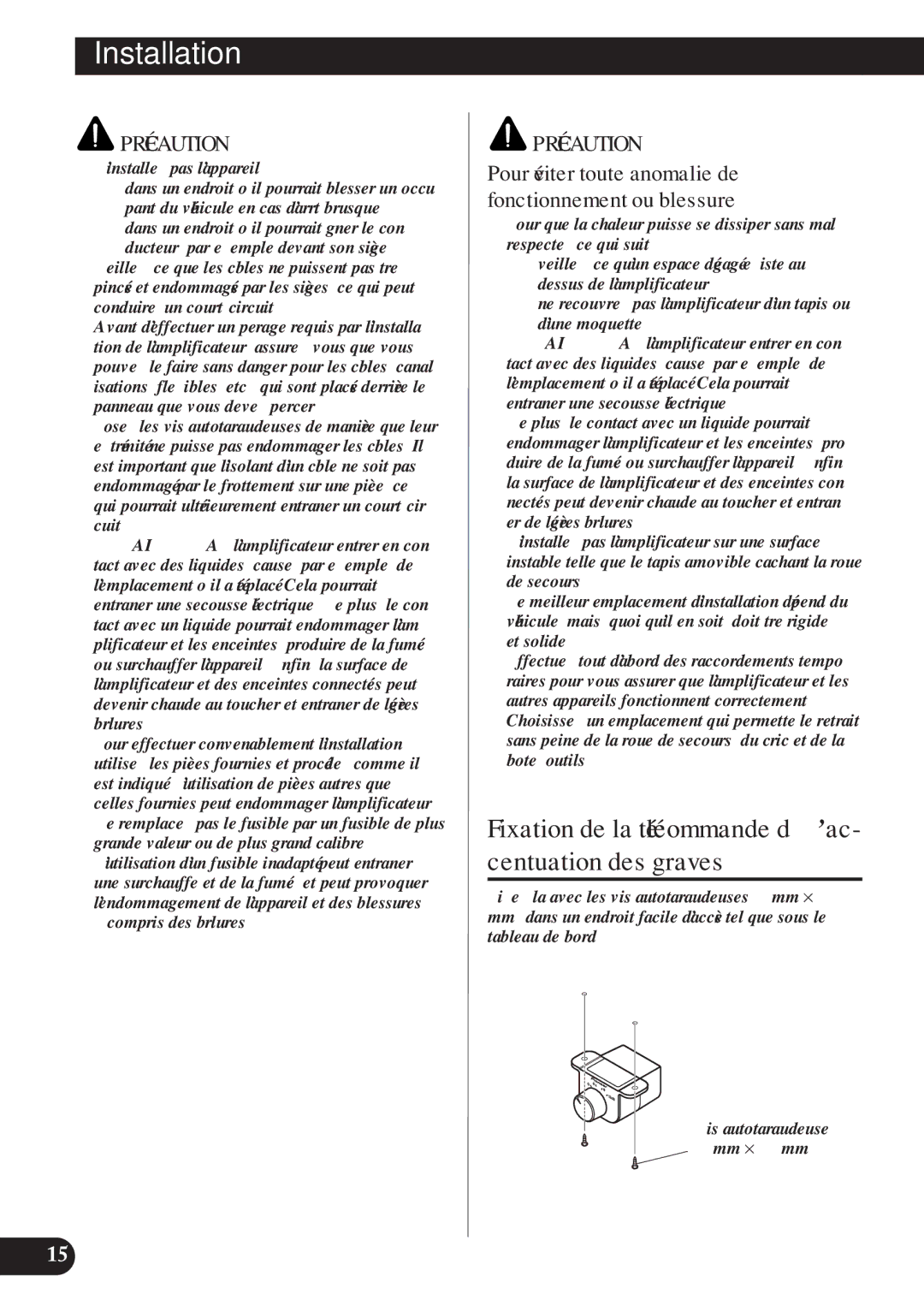 Pioneer D1200SPL owner manual Fixation de la télécommande d’ac- centuation des graves, ’installez pas l’appareil 