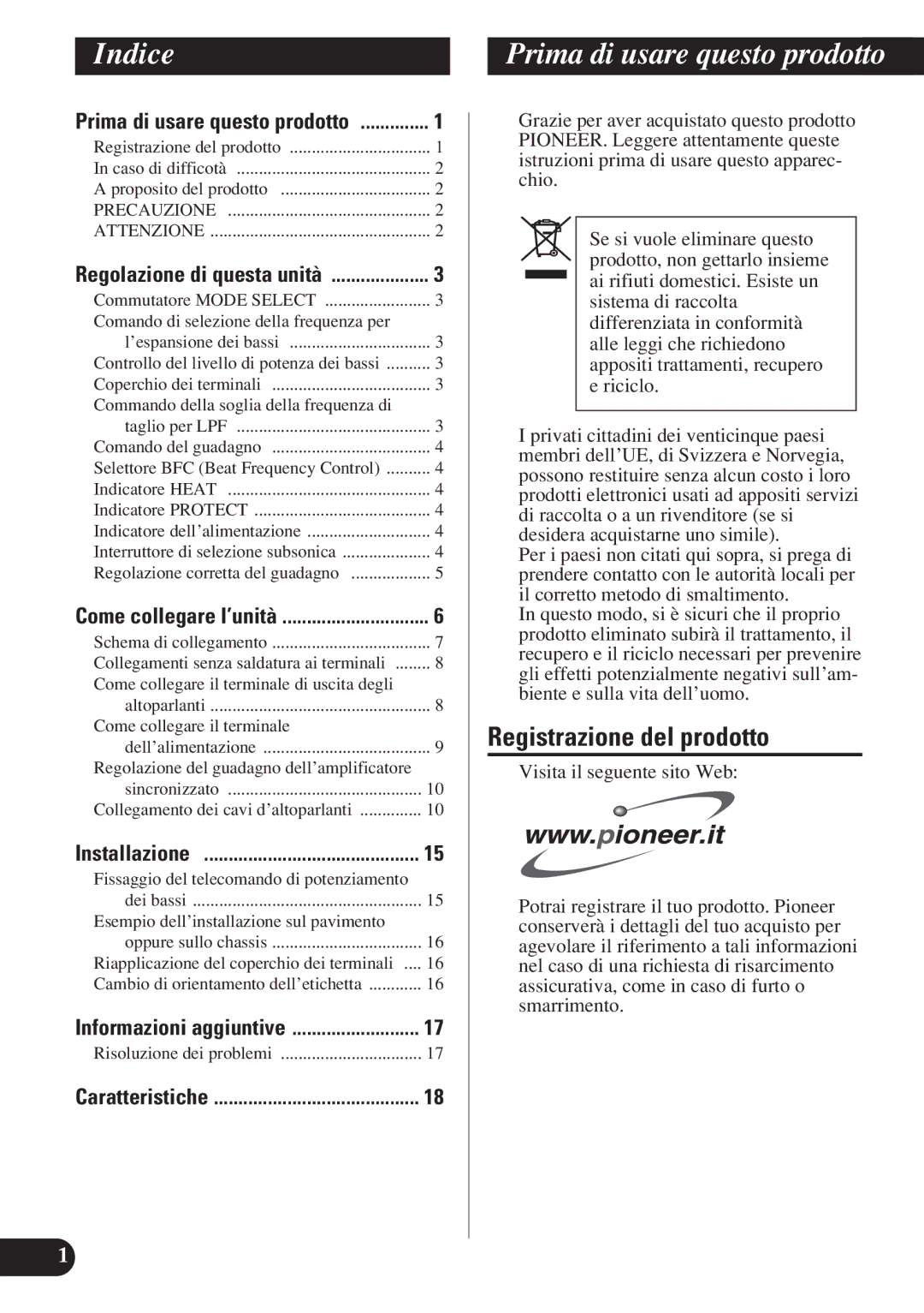 Pioneer D1200SPL owner manual Indice, Prima di usare questo prodotto, Registrazione del prodotto 