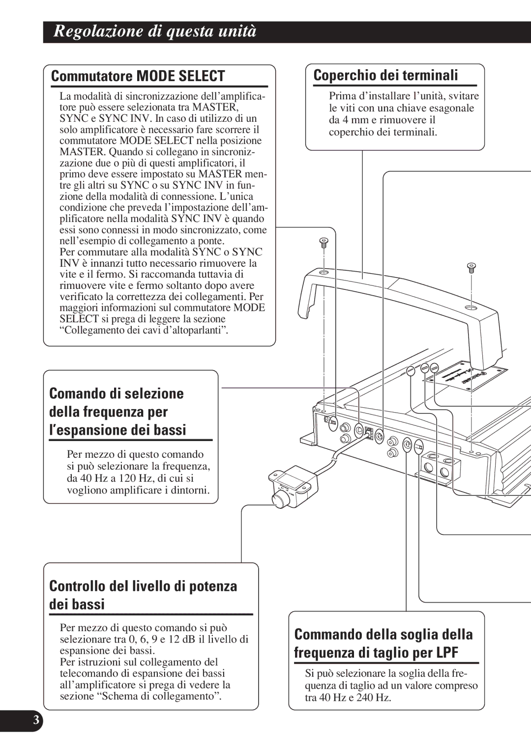 Pioneer D1200SPL Regolazione di questa unità, Commutatore Mode Select, Controllo del livello di potenza dei bassi 