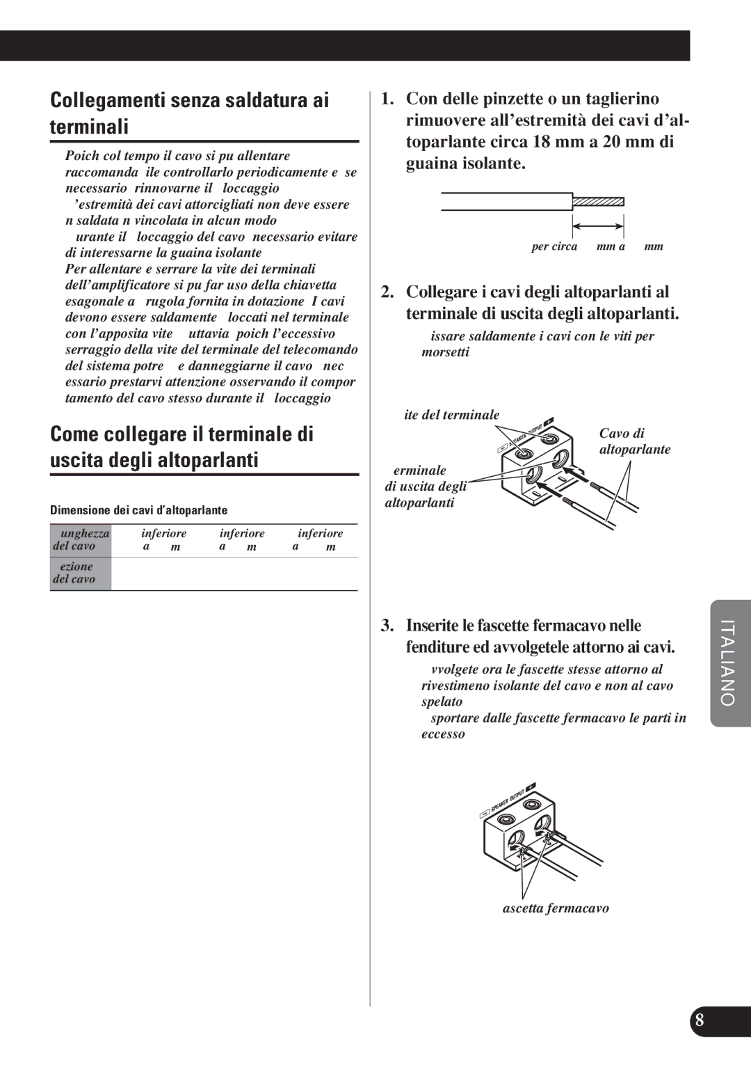 Pioneer D1200SPL owner manual Collegamenti senza saldatura ai terminali, Terminale Di uscita degli altoparlanti 