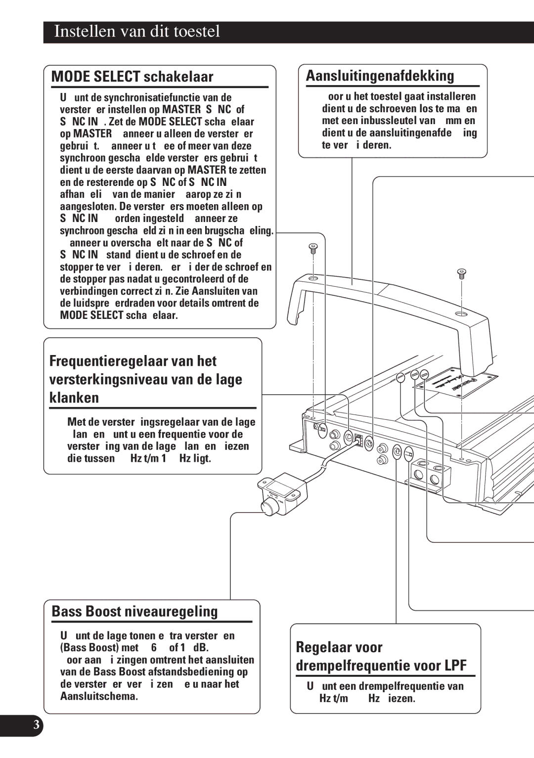 Pioneer D1200SPL Instellen van dit toestel, Mode Select schakelaar, Bass Boost niveauregeling, Aansluitingenafdekking 