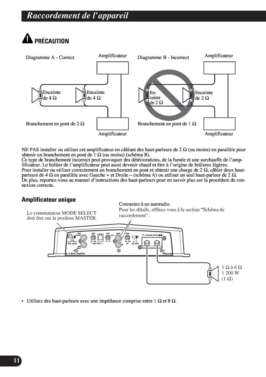 Pioneer D1200SPL owner manual Amplificateur unique, Raccordement de l’appareil, Précaution 