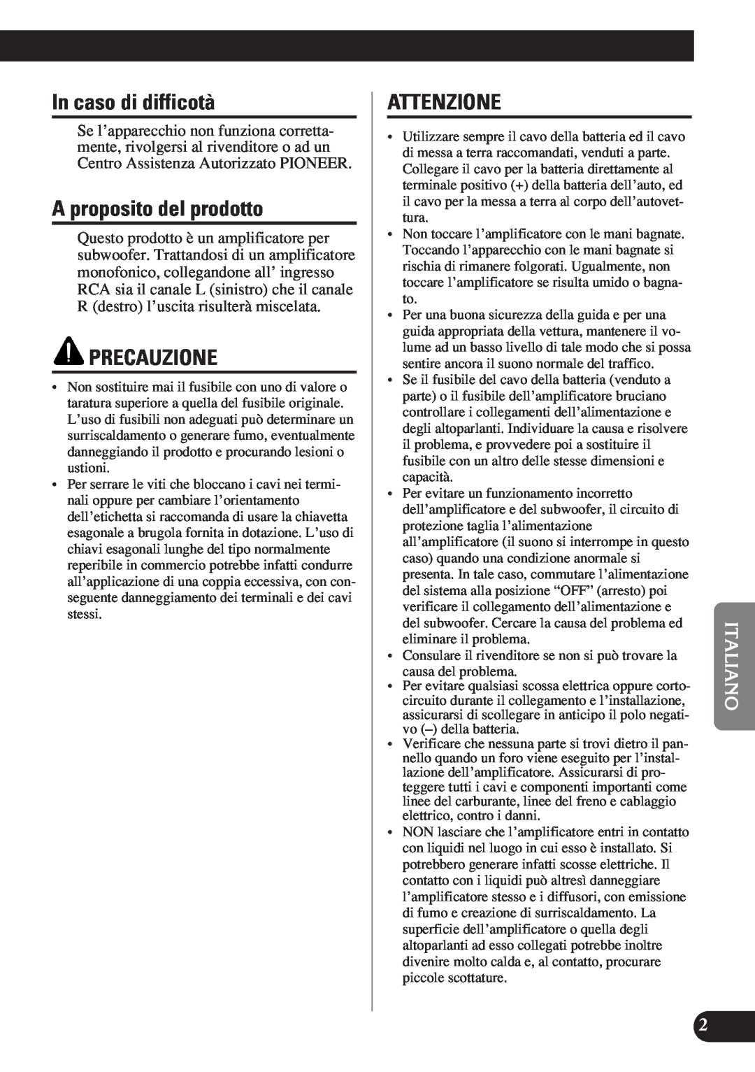 Pioneer D1200SPL owner manual In caso di difficotà, A proposito del prodotto, Precauzione, Attenzione 