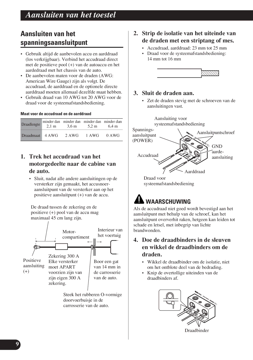 Pioneer D2000SPL owner manual Aansluiten van het spanningsaansluitpunt, Sluit de draden aan 