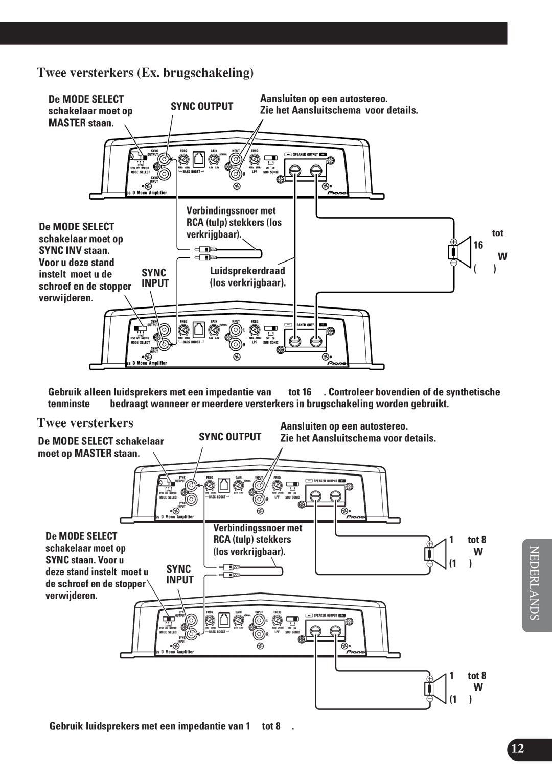 Pioneer D2000SPL owner manual Twee versterkers Ex. brugschakeling 