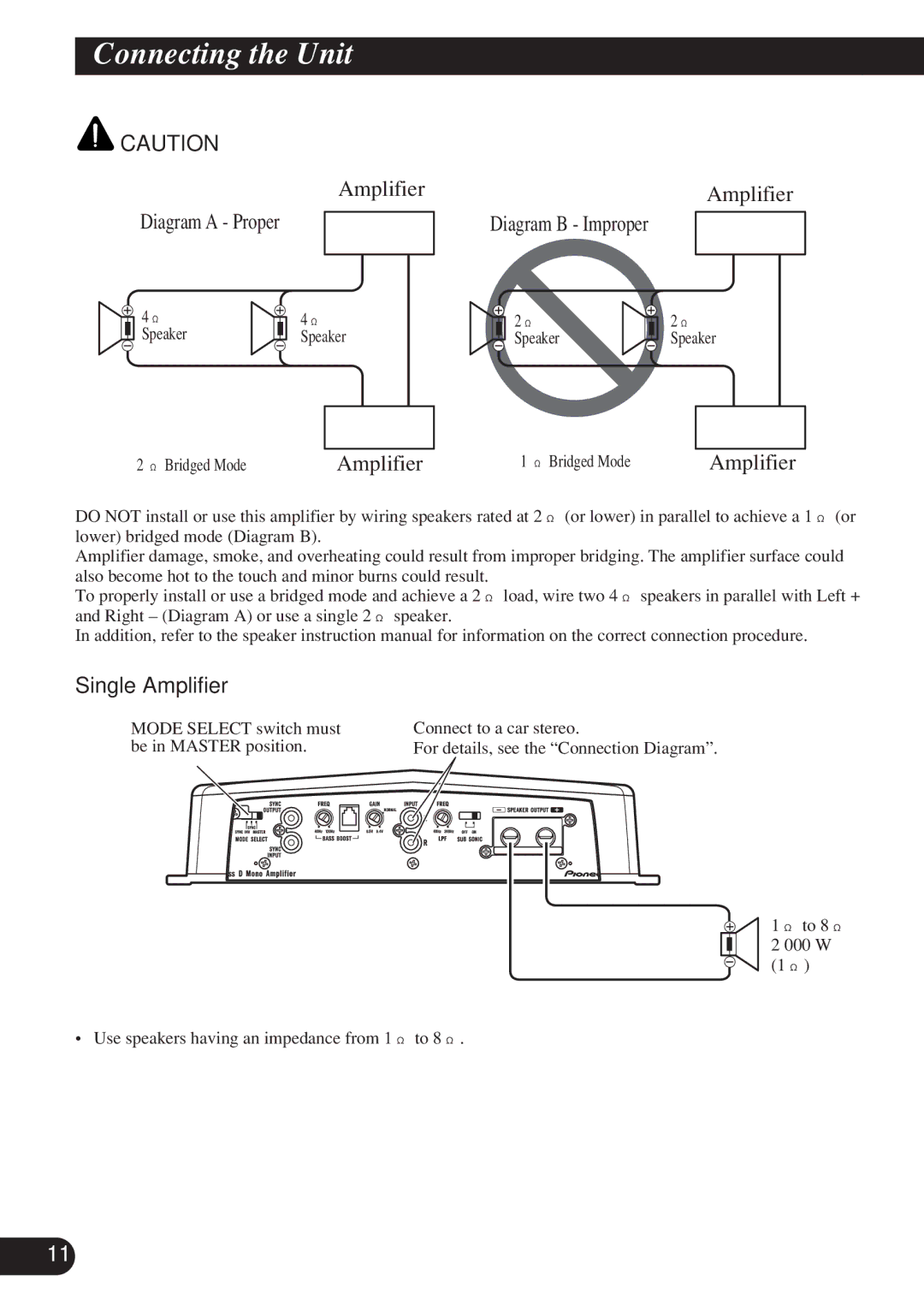 Pioneer D2000SPL owner manual Single Amplifier, Speaker, Bridged Mode, Connect to a car stereo, Be in Master position 