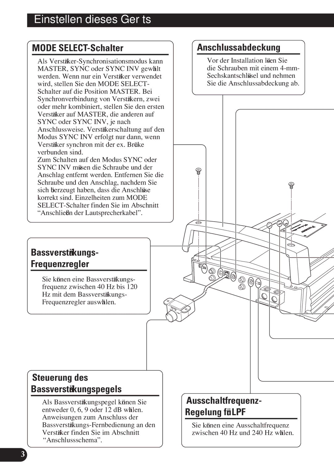 Pioneer D2000SPL owner manual Einstellen dieses Geräts 