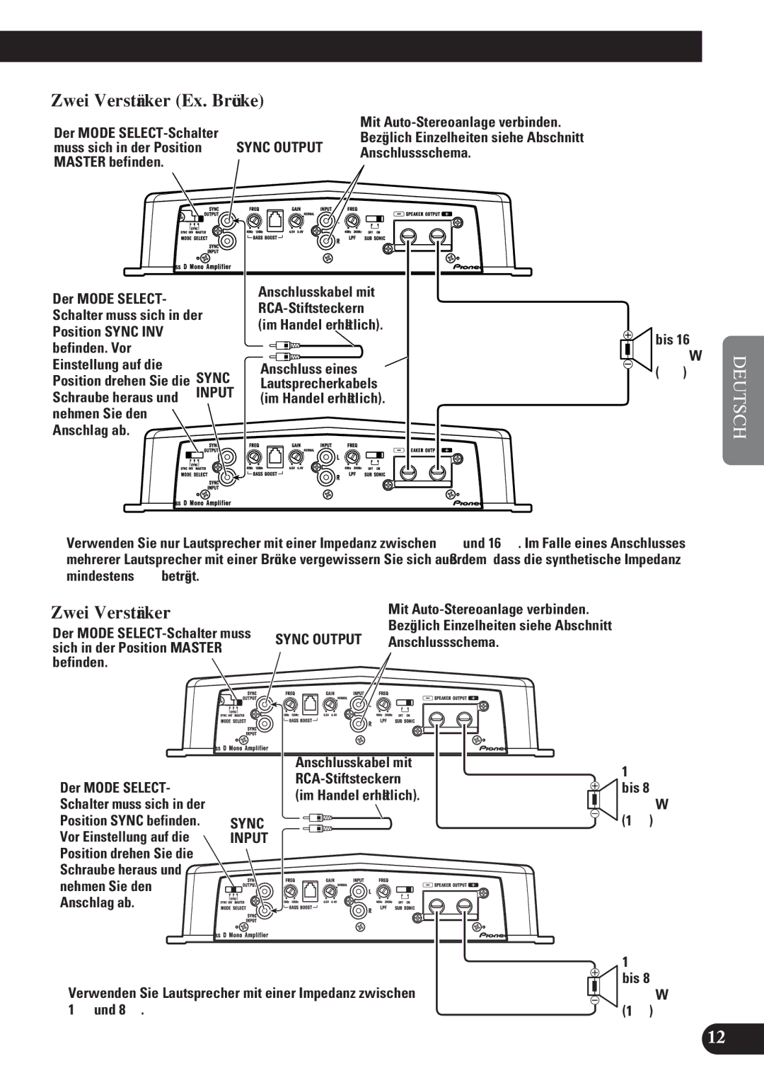 Pioneer D2000SPL owner manual Zwei Verstärker Ex. Brücke 