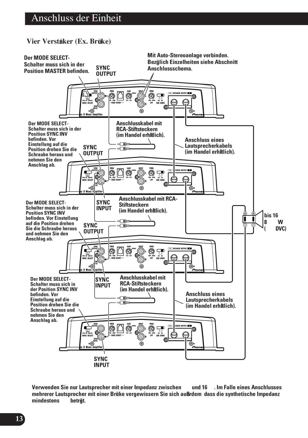 Pioneer D2000SPL owner manual Vier Verstärker Ex. Brücke 