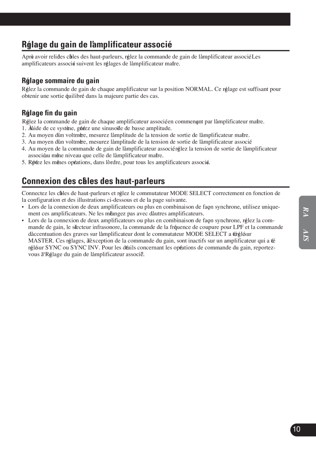 Pioneer D2000SPL Réglage du gain de l’amplificateur associé, Connexion des câbles des haut-parleurs, Réglage fin du gain 