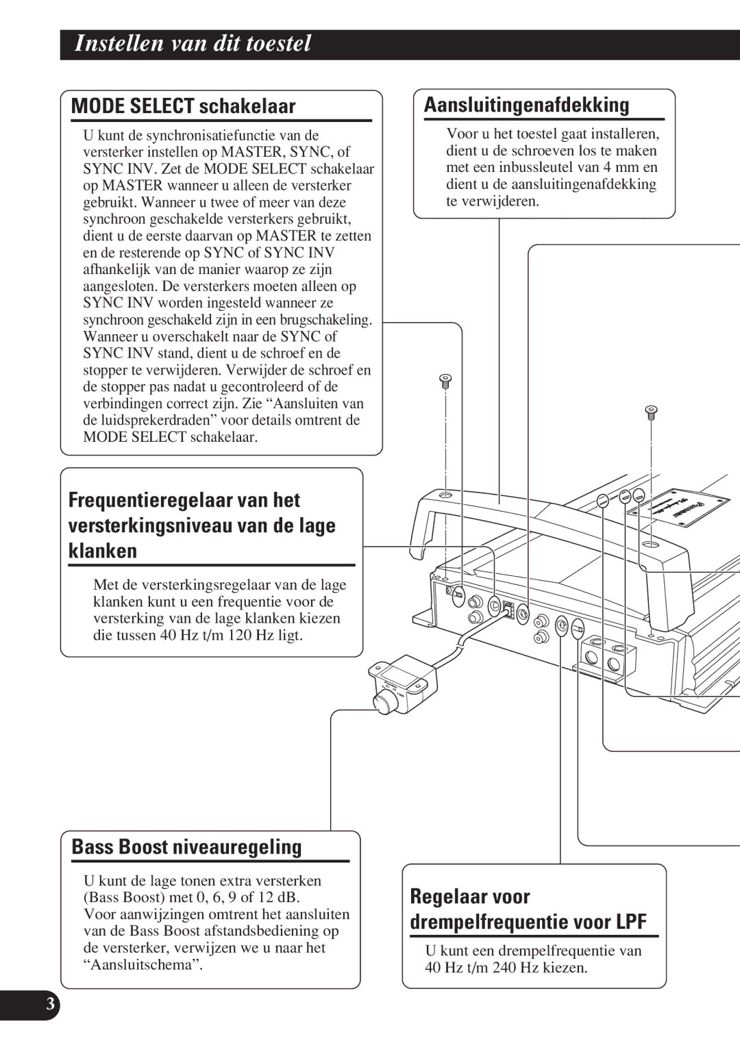 Pioneer D2000SPL Instellen van dit toestel, Mode Select schakelaar, Bass Boost niveauregeling, Aansluitingenafdekking 