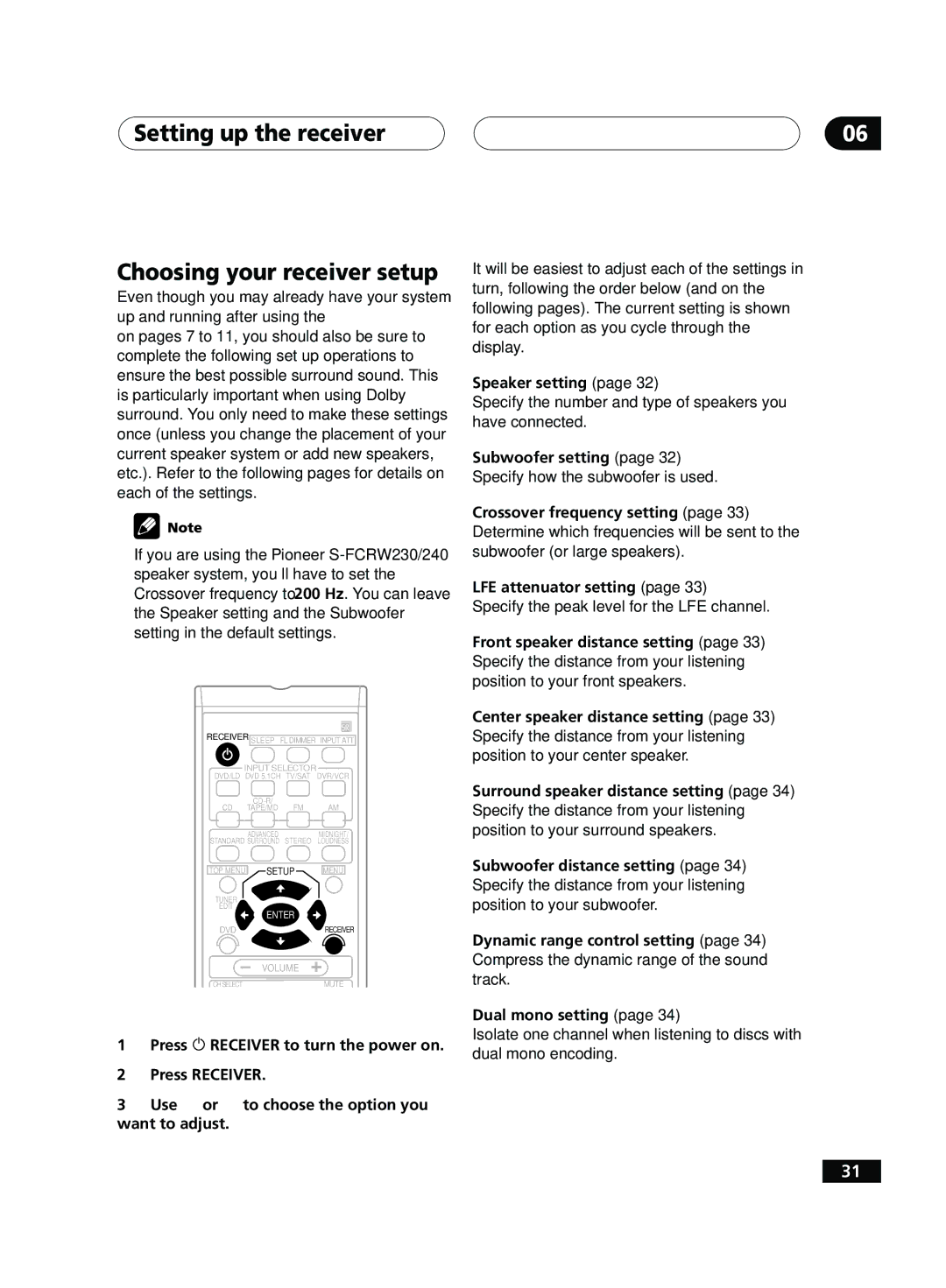 Pioneer VSX-D414, D514 manual Setting up the receiver Choosing your receiver setup, Speaker setting, Subwoofer setting 