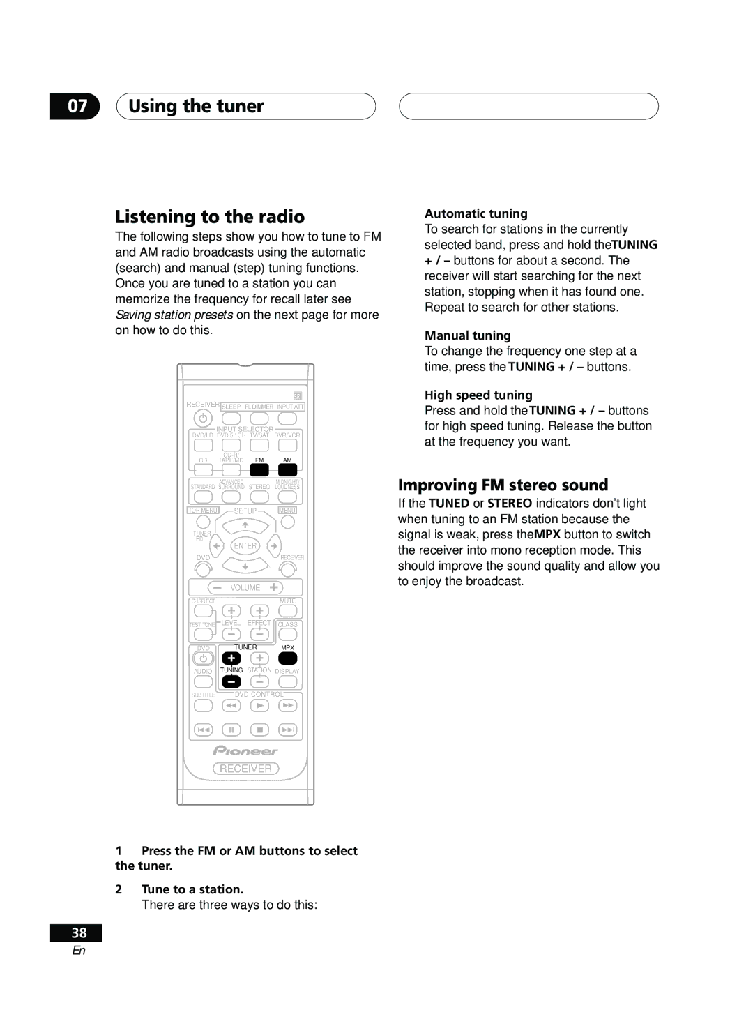 Pioneer D514, VSX-D414 Using the tuner Listening to the radio, Improving FM stereo sound, Automatic tuning, Manual tuning 