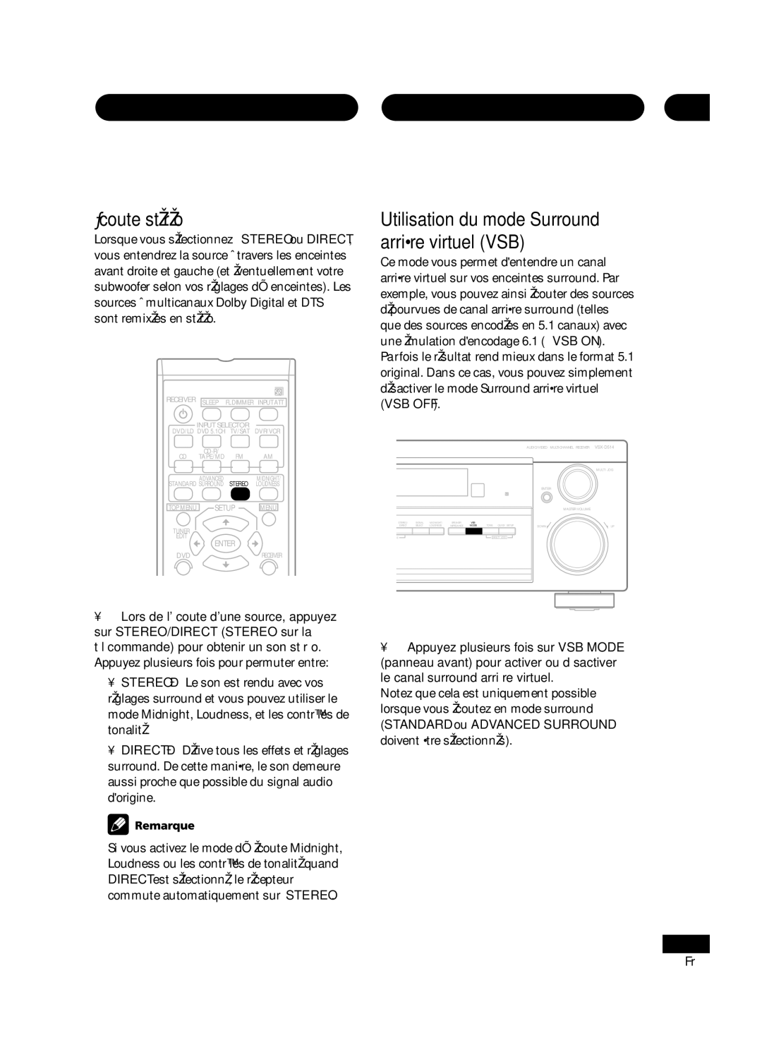 Pioneer VSX-D414, D514 manual Configuration de lécoute Écoute stéréo, Utilisation du mode Surround arrière virtuel VSB 