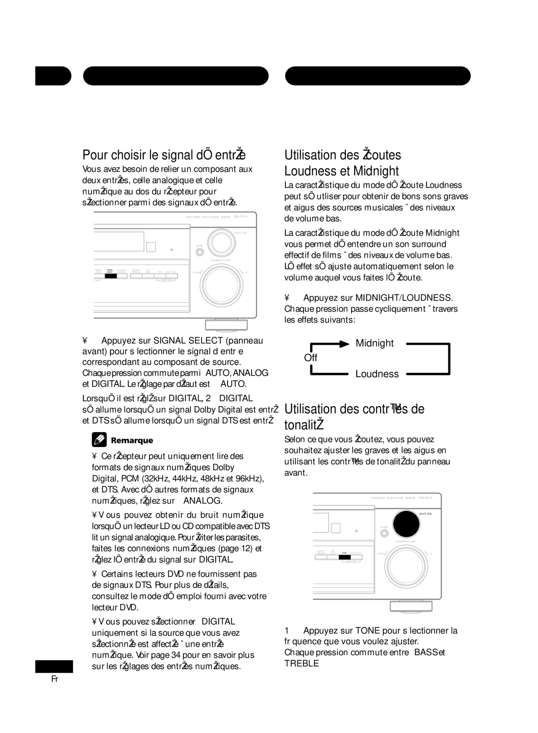 Pioneer D514 manual Configuration de lécoute Pour choisir le signal d’entrée, Utilisation des écoutes Loudness et Midnight 