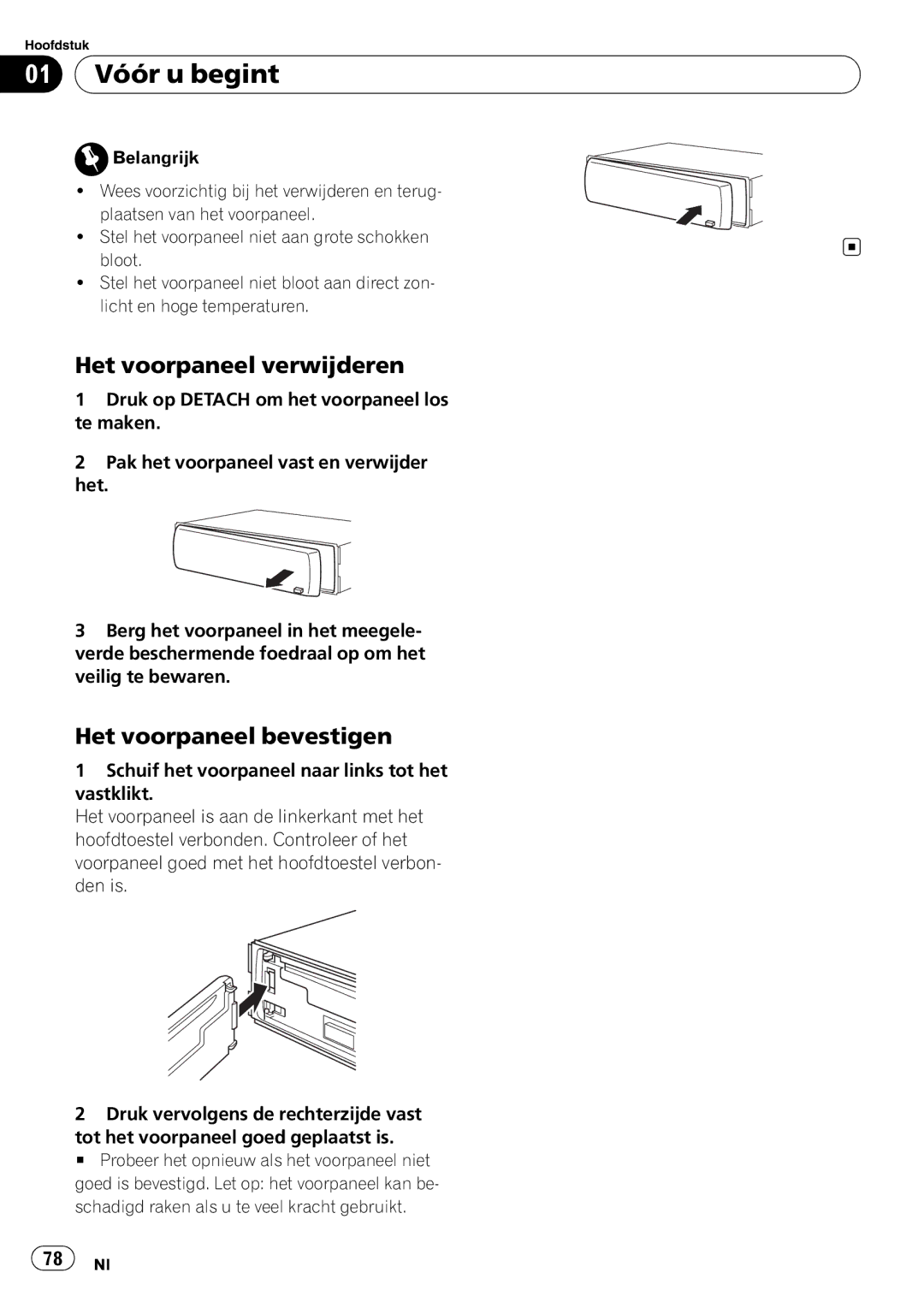 Pioneer DEH-1020E, DEH-1000E operation manual 01 Vóór u begint, Het voorpaneel verwijderen, Het voorpaneel bevestigen 