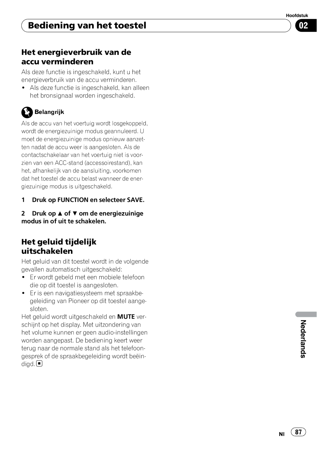 Pioneer DEH-1000E, DEH-1020E operation manual Het energieverbruik van de accu verminderen, Het geluid tijdelijk uitschakelen 